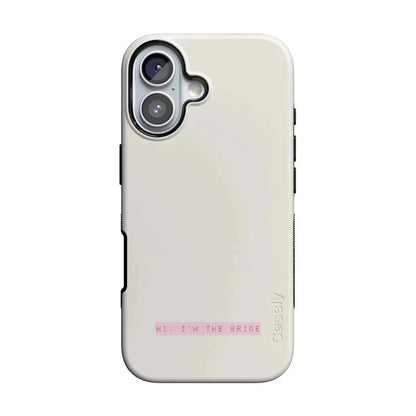 Hi, I'm the Bride | Bachelorette Case Phone Case Casetry Bold Flex + MagSafe® iPhone 17