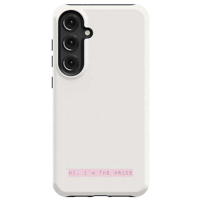 Hi, I'm the Bride | Bachelorette Case Phone Case Casetry Essential Galaxy S24 Plus
