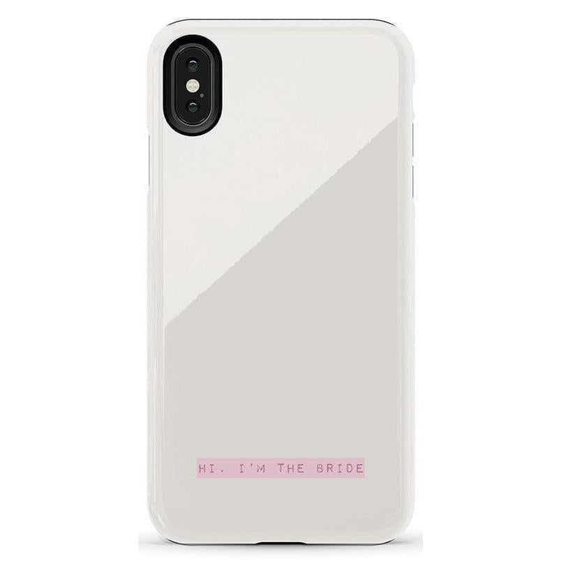 Hi, I'm the Bride | Bachelorette Case Phone Case Casetry Essential iPhone XS Max