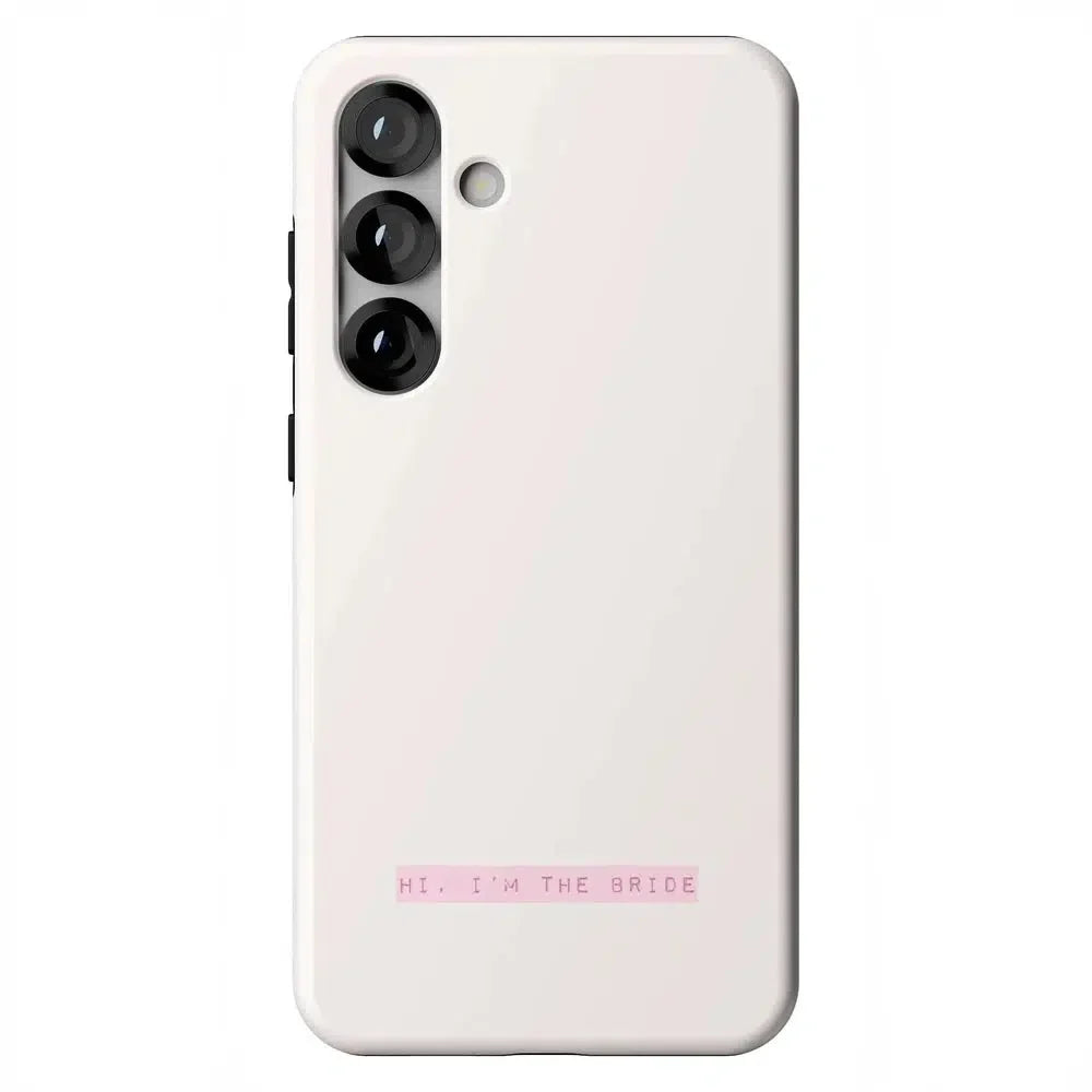 Hi, I'm the Bride | Bachelorette Case Phone Case Casetry Essential + MagSafe® Galaxy S25 Plus