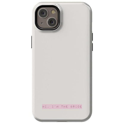 Hi, I'm the Bride | Bachelorette Case Phone Case Casetry Essential + MagSafe® iPhone 14 Plus