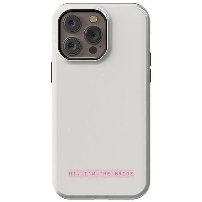 Hi, I'm the Bride | Bachelorette Case Phone Case Casetry Essential + MagSafe® iPhone 14 Pro Max