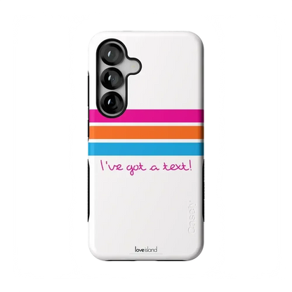 I've Got a Text! | Love Island Case Phone Case get.casely Bold Flex + MagSafe® Galaxy S25