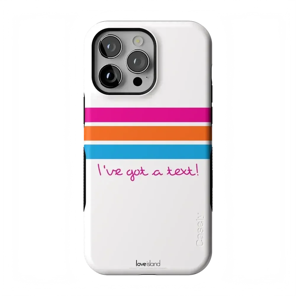 I've Got a Text! | Love Island Case Phone Case get.casely Bold Flex + MagSafe® iPhone 14 Pro Max