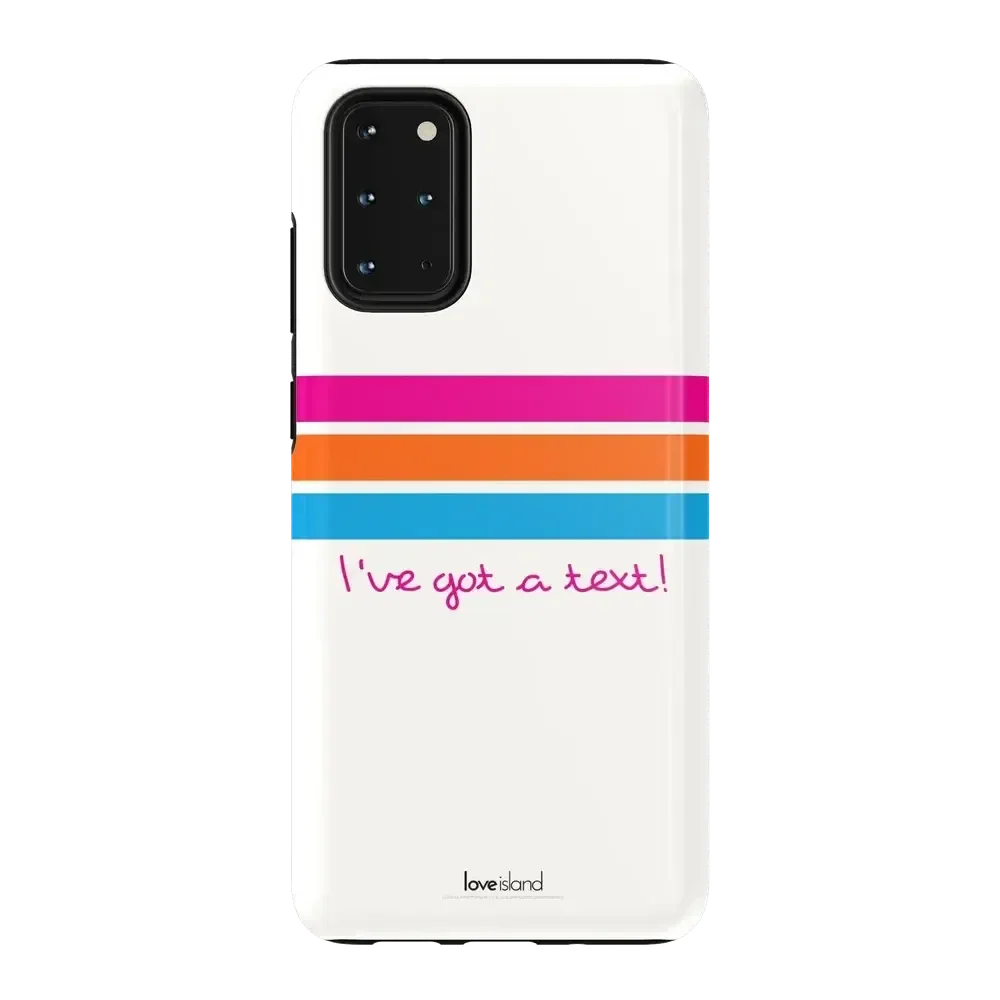 I've Got a Text! | Love Island Case Phone Case get.casely Essential Galaxy S20 Plus