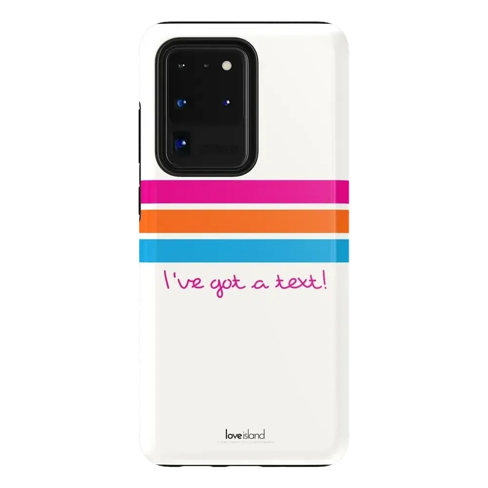 I've Got a Text! | Love Island Case Phone Case get.casely Essential Galaxy S20 Ultra