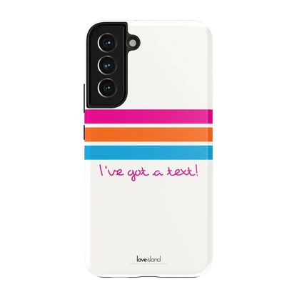I've Got a Text! | Love Island Case Phone Case get.casely Essential Galaxy S22 Plus