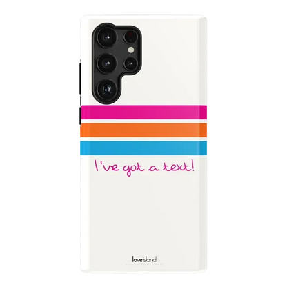 I've Got a Text! | Love Island Case Phone Case get.casely Essential Galaxy S22 Ultra