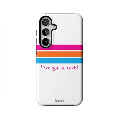 I've Got a Text! | Love Island Case Phone Case get.casely Essential Galaxy S24