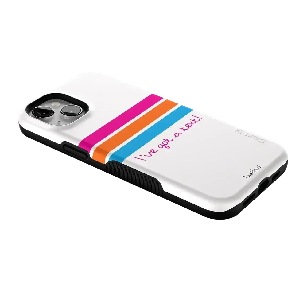 I've Got a Text! | Love Island Case Phone Case get.casely