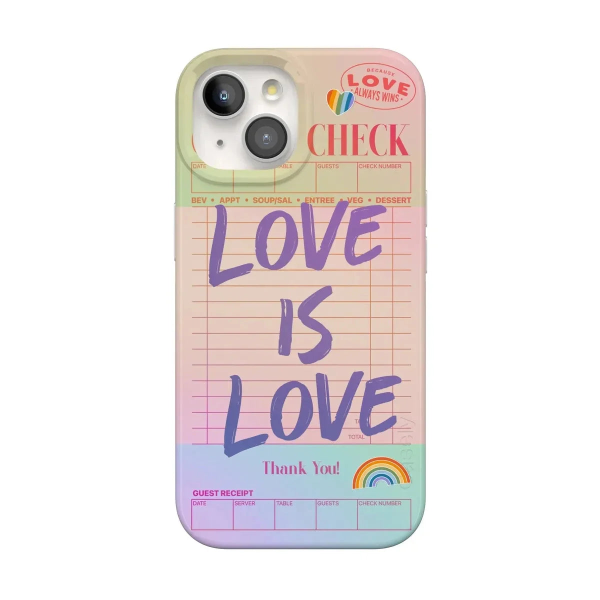 Love is Love | Guest Check Pride Case Phone Case Casetry Classic + MagSafe® iPhone 15